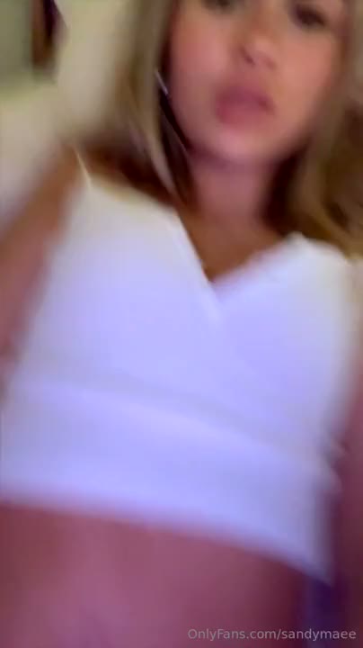 Watch Sandymaee POV Pussy Masturbation